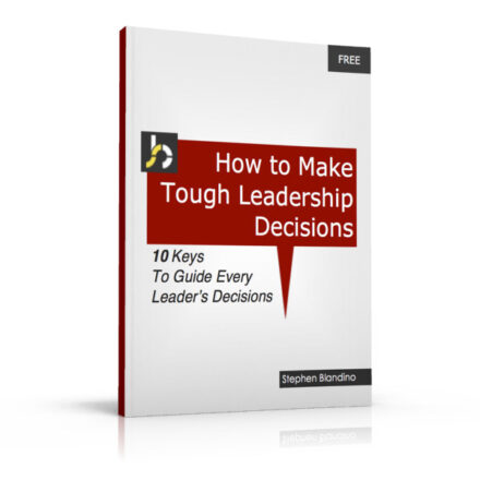 How to Make Tough Leadership Decisions